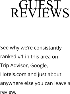GUEST REVIEWS  Caribou Cabins Ranked #1 again  See why were consistantly ranked #1 in this area on  Trip Advisor, Google, Hotels.com and just about anywhere else you can leave a review.